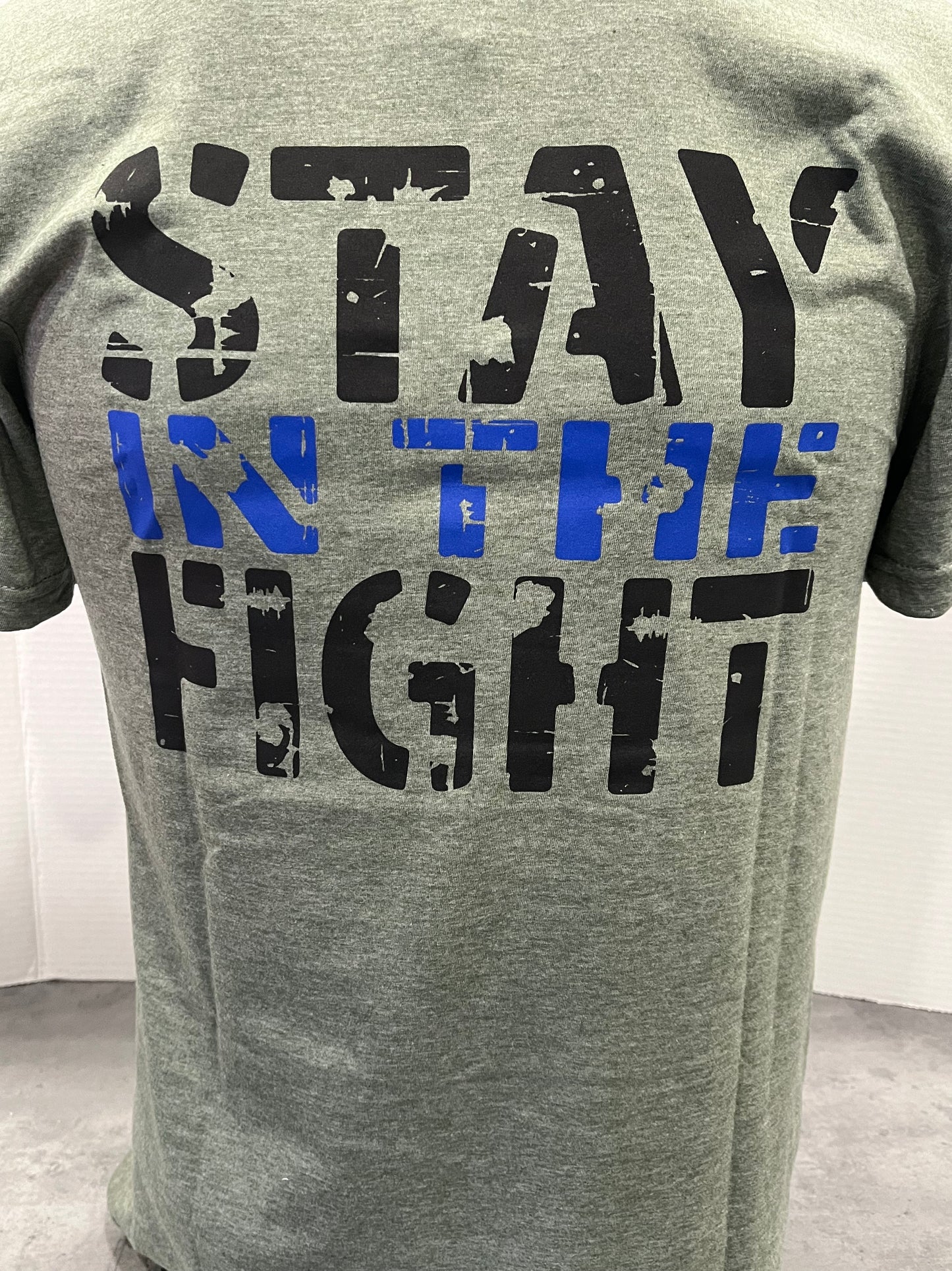 Stay in the Fight T-Shirt
